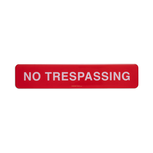 No Trespassing 7.5x1.5 - Sign Bubble Sticker